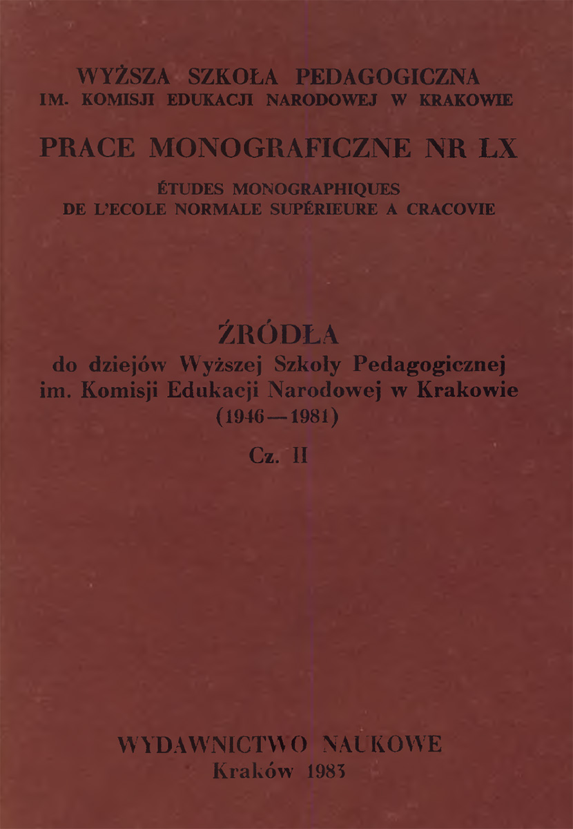 Źródła do dziejów Wyższej Szkoły Pedagogicznej im. KEN w Krakowie (1946-1981). Część II (okładka książki)